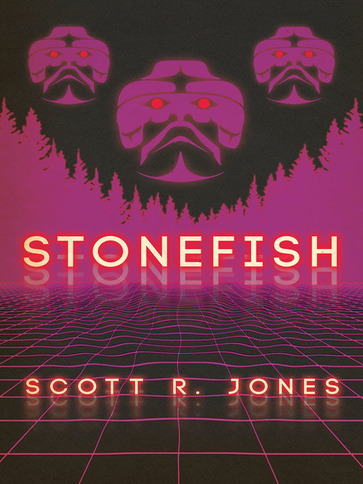Title details for Stonefish by Scott R. Jones - Available